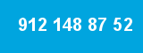 912 148 87 52